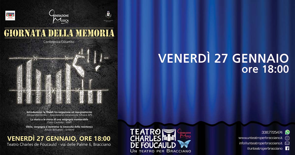 "Giornata della Memoria" - Conferenza-Dibattito @ Teatro Charles de Foucauld - Un Teatro per Bracciano