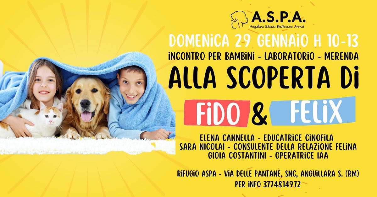 Alla scoperta di Fido e Felix @ ASPA Anguillara