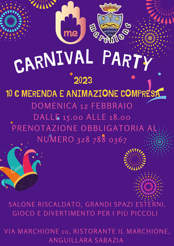 Carnival Party al Marchione