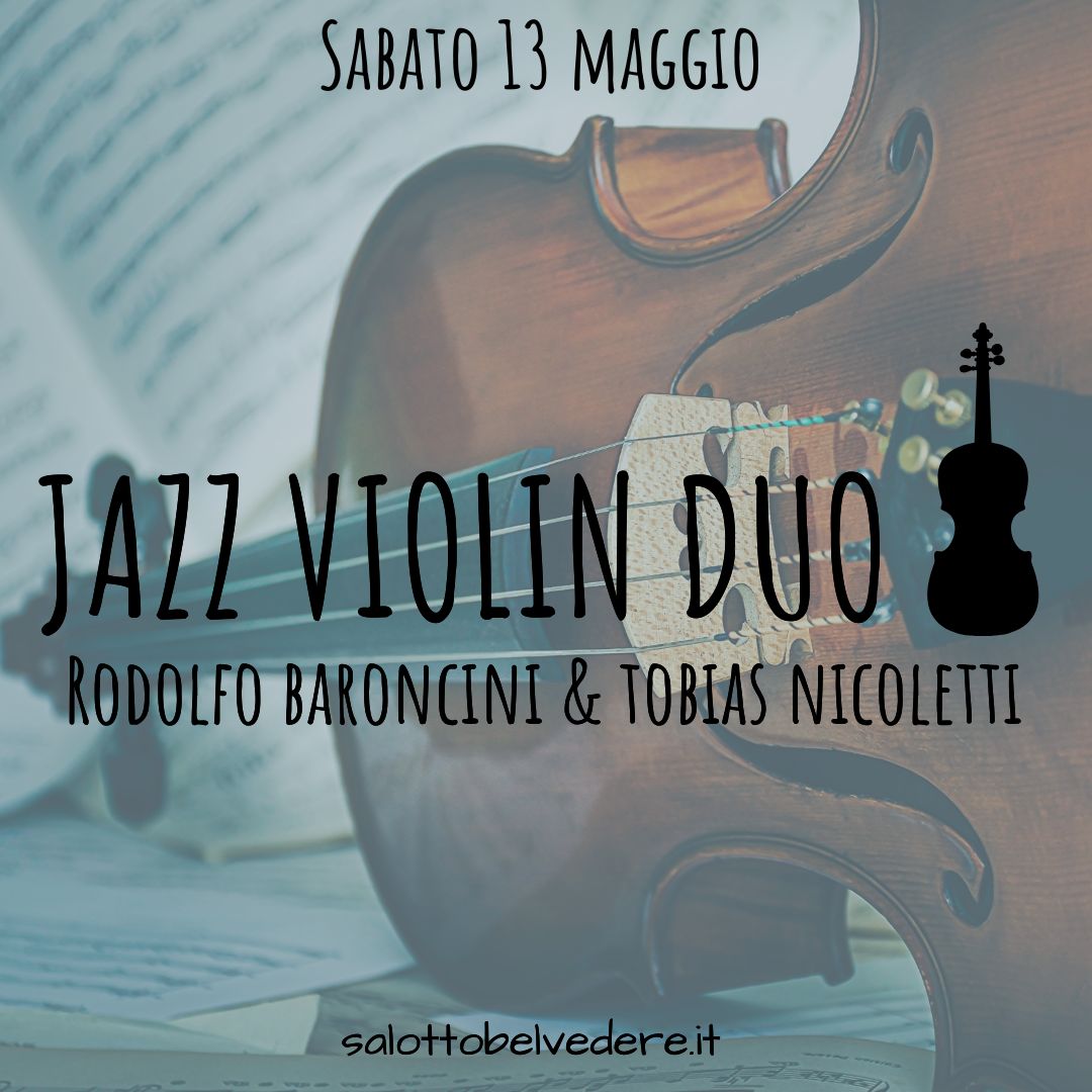 Jazz Violin Duo @ Salotto Belvedere